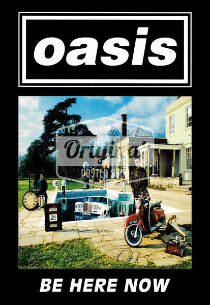 Oasis poster - Be Here Now (1st Gen Reprint) – Original Poster Shop