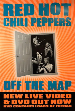 Red Hot Chili Peppers poster - Off The Map. Original