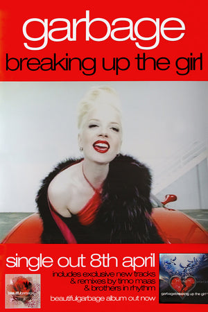 Garbage poster – Breaking the Girl. Original 60"x40"