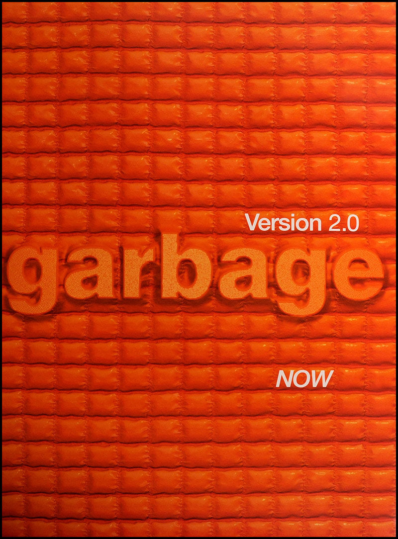 Garbage poster - Version 2.0. Original