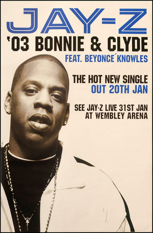 Jay Z poster - Bonnie & Clyde. Original