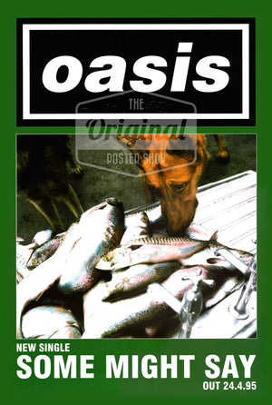 Oasis poster - Some Might Say. Very Rare Original