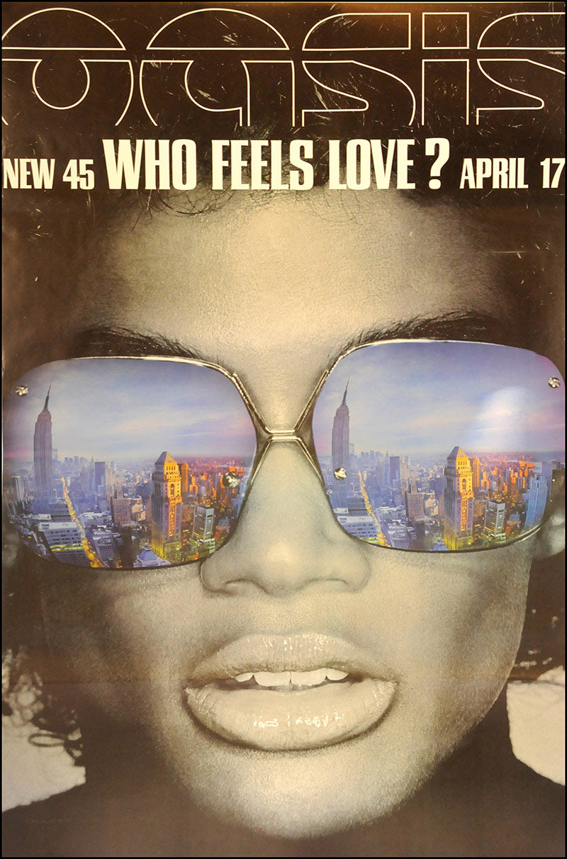 Oasis poster - Who Feels Love - Original Large 60"x40"