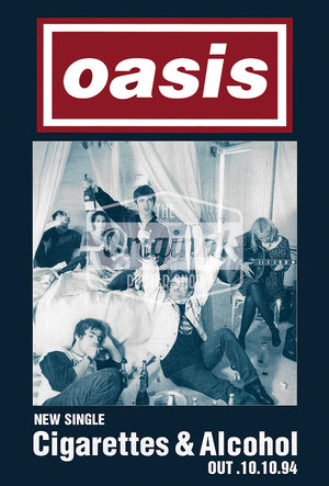 Oasis poster - Cigarettes & Alcohol (1st Gen Reprint)