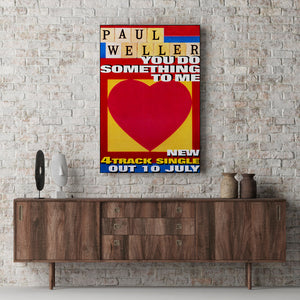 Paul Weller original poster - You Do Something To Me. Original. 27" x 18"