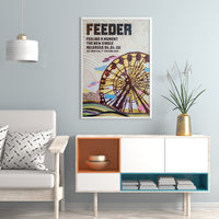Feeder Poster – "Feeling a Moment" – Original