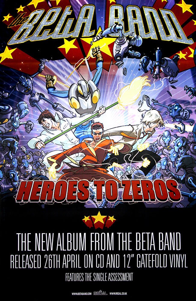 Beta Band posters - Heroes to Zeros