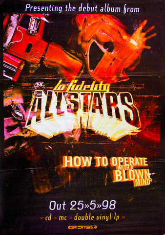 Lo Fidelity Allstars poster for How to operate a blown mind
