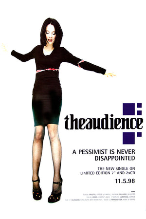 The Audience – A Pessimist is Never Disappointed poster