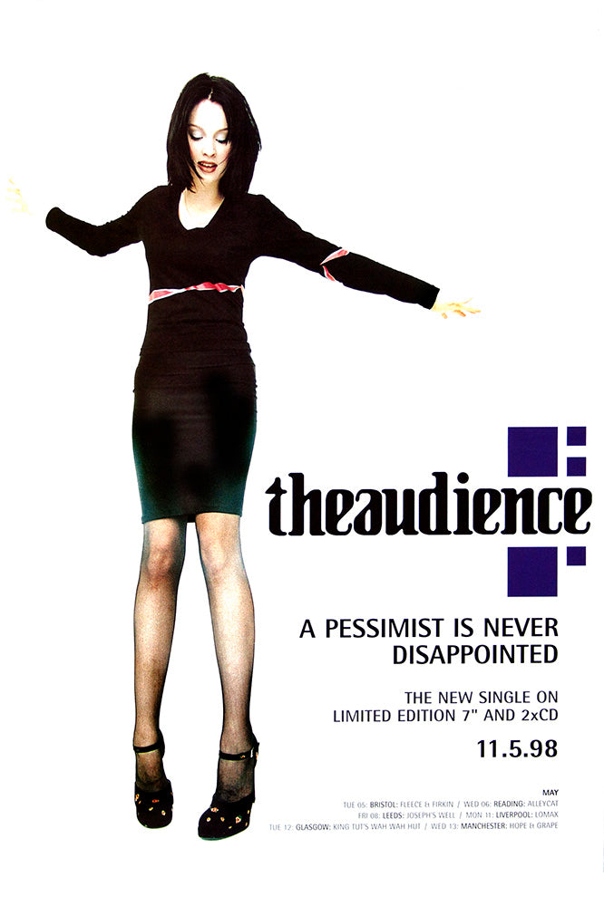 The Audience – A Pessimist is Never Disappointed poster