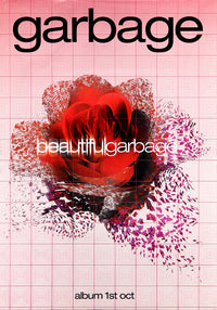 Garbage poster - Beautiful Garbage. Original