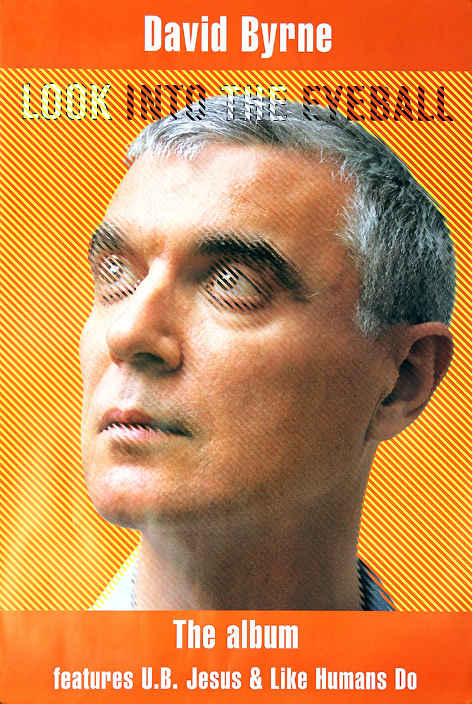 David Byrne poster - Look into the eyeball