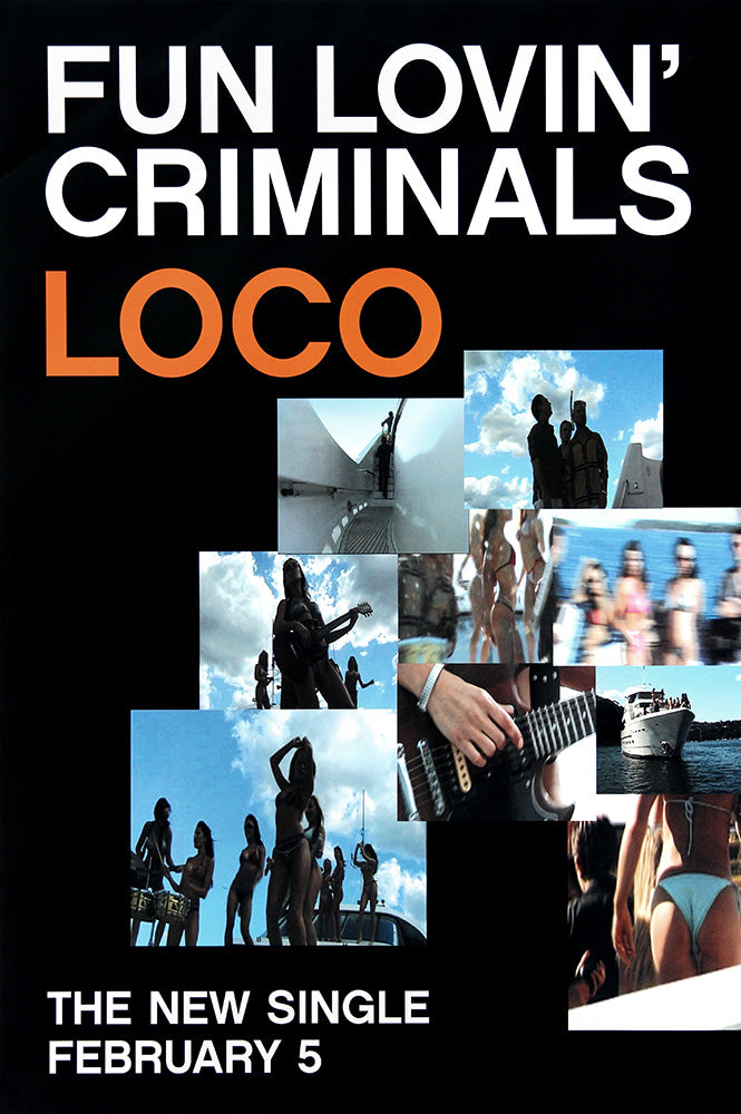 Fun Lovin' Criminals poster - Loco