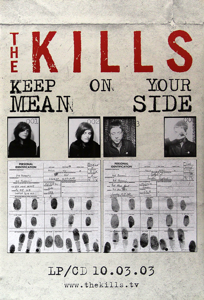 The Kills poster - Keep On Your Mean Side
