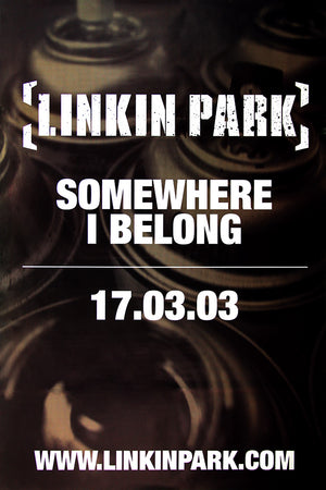 Linkin Park poster - Somewhere I Belong