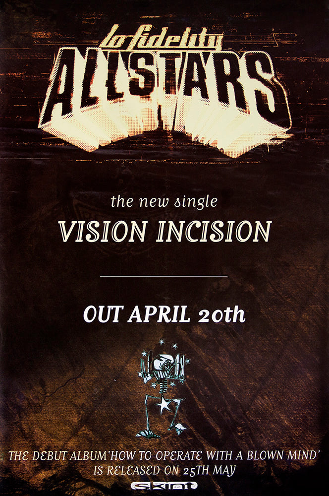 Lo Fidelity Allstars poster – Vision Incision