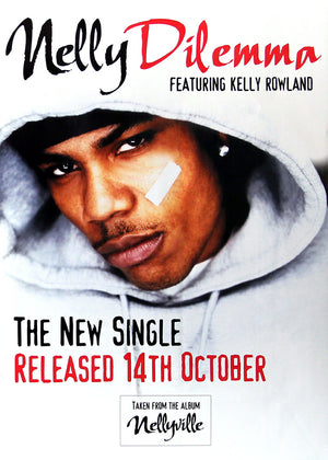 Nelly poster - Dilemma
