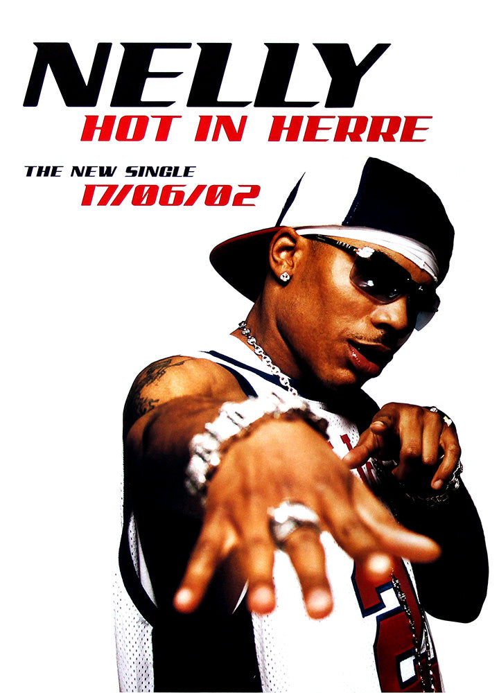 Nelly poster - Hot in Herre
