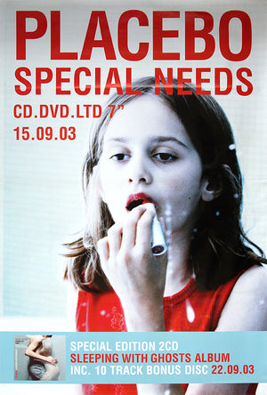 Placebo poster - Special Needs. Original 60"x40"