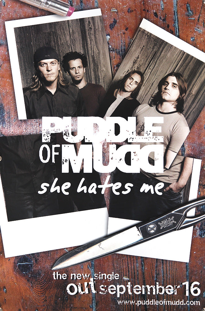 Puddle of Mudd poster - She Hates Me