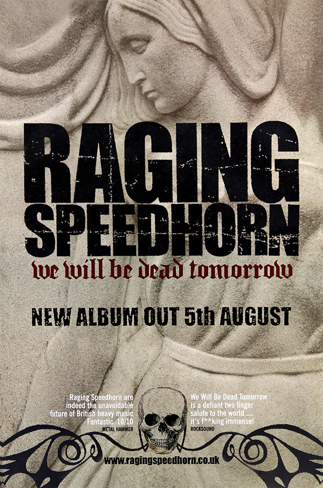 Raging Speedhorn poster - We Will be Dead Tomorrow