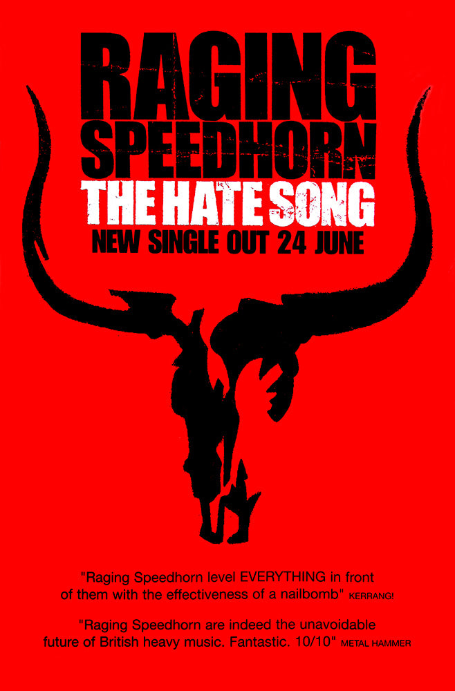 Raging Speedhorn poster - The Hate Song