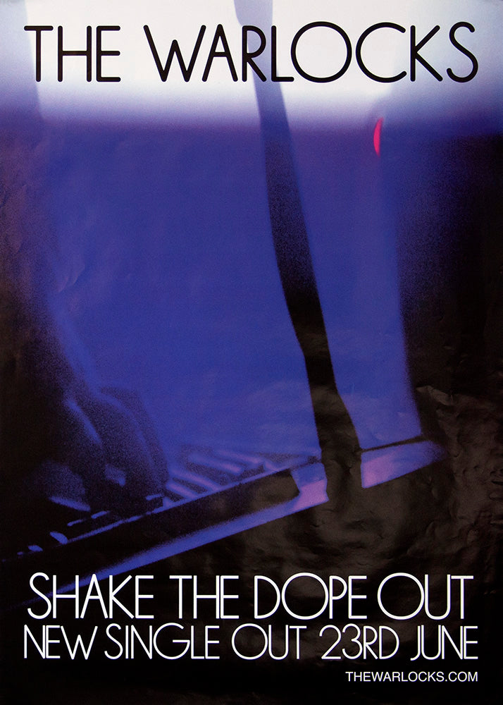 The Warlocks poster – Shake the Dope Out