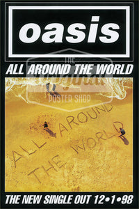 Oasis poster – All around the World (1st Generation reprint)