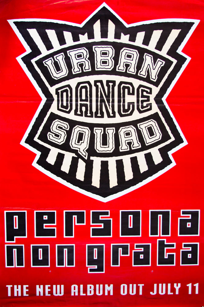 Urban Dance Squad poster - Persona Non Grata